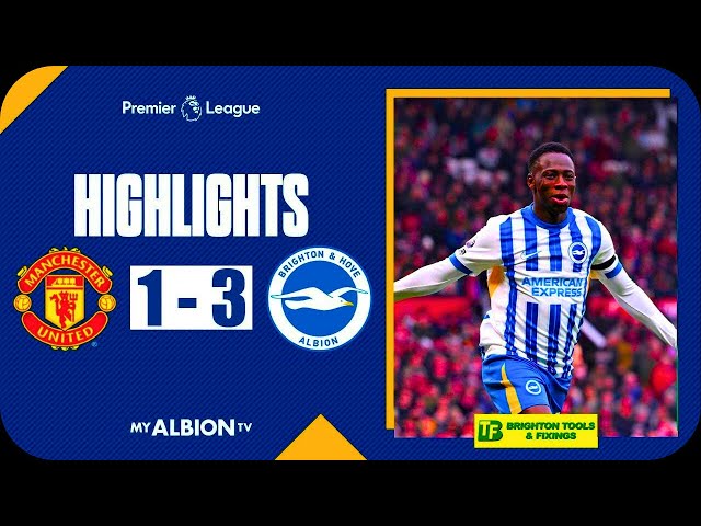 Yankuba Minteh Goal | Manchester United vs Brighton 1-3 Highlights | Premier League 2024/25