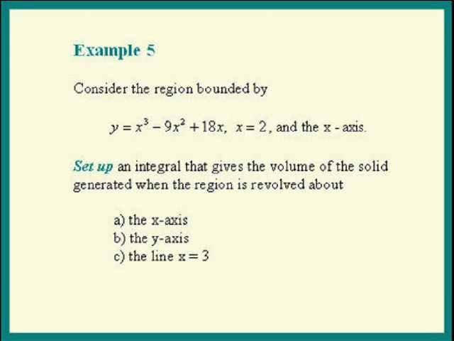 Volumes of Solids of Revolution Part 6