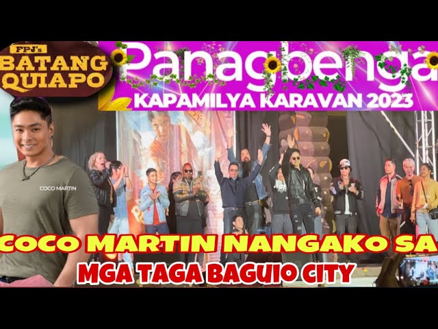 FPJ's Batang Quiapo | PANAGBENGA KAPAMILYA KARAVAN 2023 BAGUIO CITY