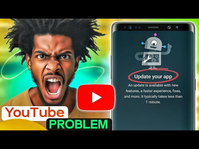 Update your app youtube problem, youtube not working problem, youtube nahi chal raha, #ytupdate