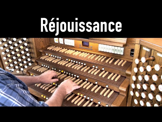 "Réjouissance"  Organ Music by David Hicken