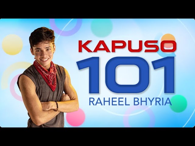 Kapuso 101: Raheel Bhryia