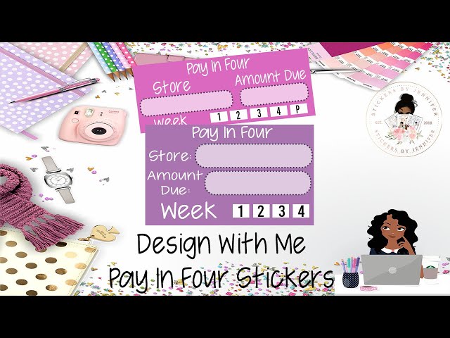 Design With Me: Pay In Four Planner Stickers-Photoshop/Cricut/Silhouette