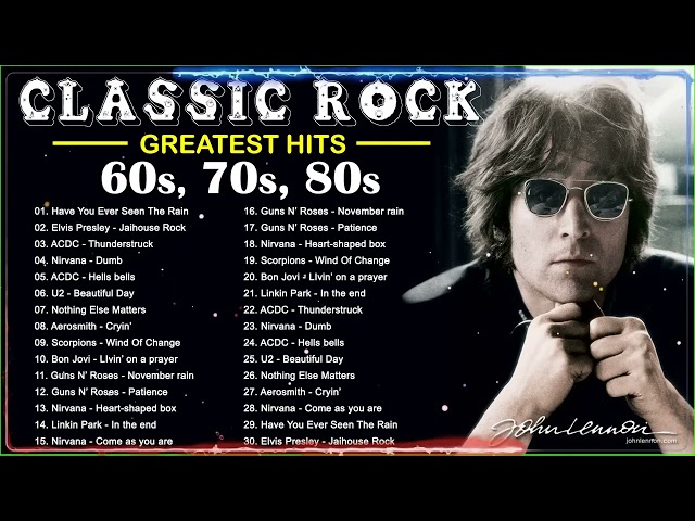 🔥🔥Classico Rock 🔥🔥 Grandes Hits 60s, 70s, 80s 🔥🔥 Mejores Classics Rock De Los 60s, 70s y 80s 🔥🔥