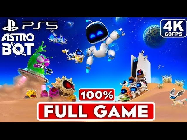 ASTRO BOT PS5 Gameplay Walkthrough EPISODE 9 FULL GAME 100% [4K 60FPS]