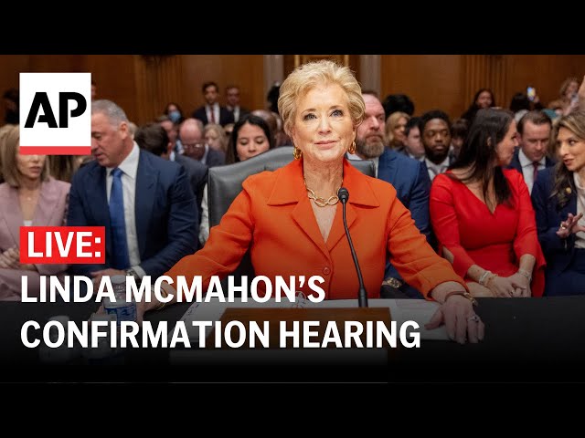 LIVE: Linda McMahon’s confirmation hearing for Secretary of Education