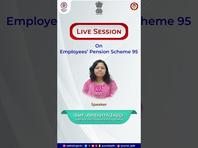 Interactive live session on EPS 95 | 14 May | 12 Noon | EPFO