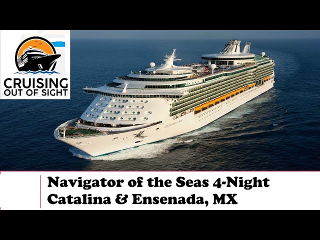 Navigator of the Seas 4 Night Cruise from Los Angeles, CA Catalina Ensenada, Mexico 360 Video