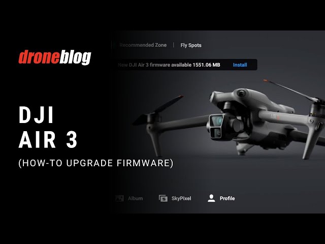 DJI Air 3/3S: How-to Update Firmware