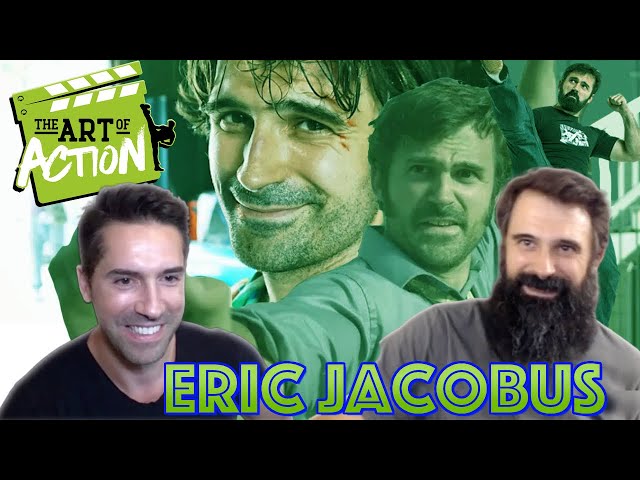 The Art of Action - Eric Jacobus - Episode 44