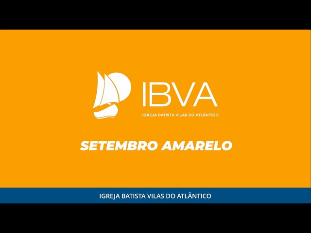 SETEMBRO AMARELO - IBVA