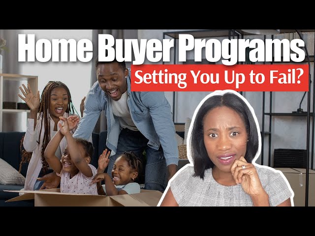 Homeownership Programs - Are they Setting You Up for Failure? | Bank of America First Time Buyer