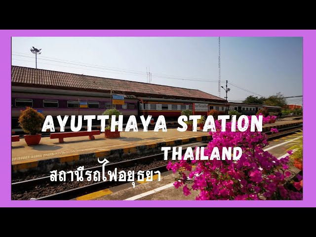 Trains at Ayutthaya Station inThailand| 4K