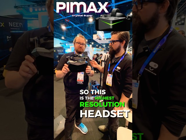 Pimax’s New Crystal Super! #vr #ces2025 #virtualreality #pimax