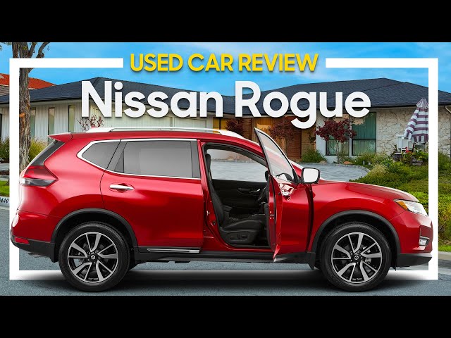 Buying Used | What to Know About the 2014-2020 Nissan Rogue Today