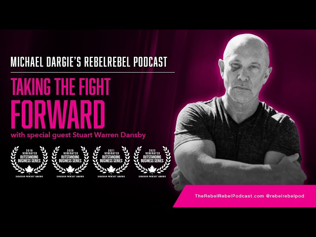 Taking the Fight Forward with Stuart Warren Dansby