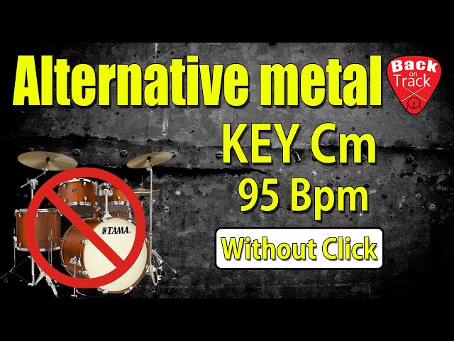 Alternative Metal Drumless backing track without click - 95 Bpm