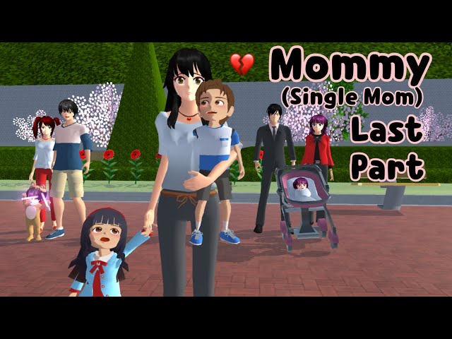 Mommy (Single Mom) Last Part | emotional story | Sakura School Simulator