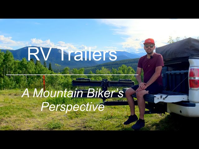 Ep. 1 — Rooftop Tents, Van Conversions, & Truck Campers  [A Mountain Biker’s Perspective]