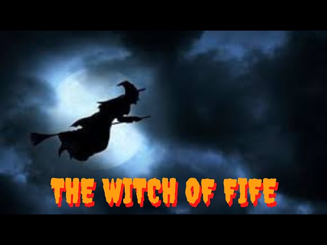 The Witch of Fife