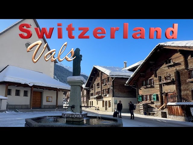 4K HDR Vals is the charming Swiss Alpine Village 🇨🇭 Switzerland.