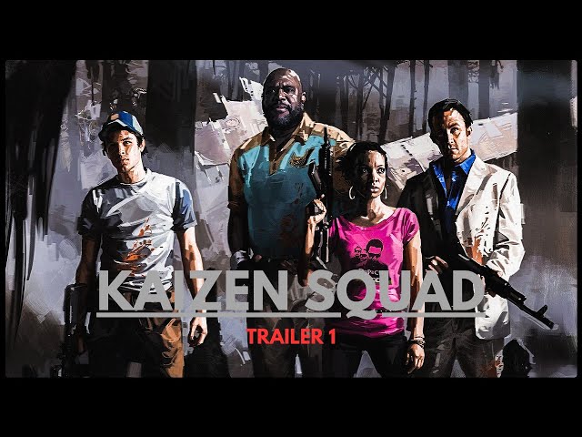 KAIZEN SQUAD - TRAILER 1