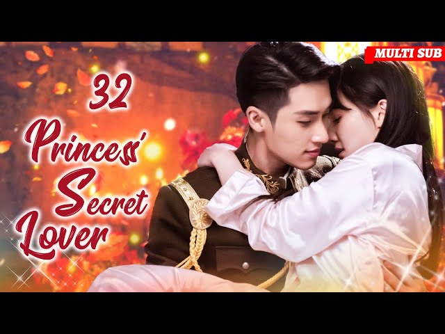 Princess' Secret Lover🏮EP32 | #zhaolusi #xukai | Princess is pregnant, but the child's dad is...