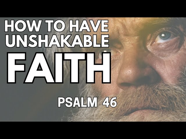 🌟Psalm 46: God is My Refuge and Strength | Overcoming Fear with Faith (KJV) Morning Prayer + Music 🌟