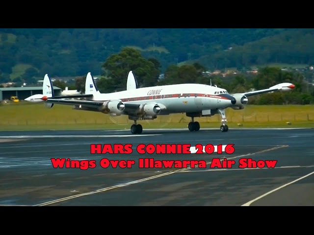 HARS LOCKHEED CONNIE Wings Over Illawarra Air Show 2016