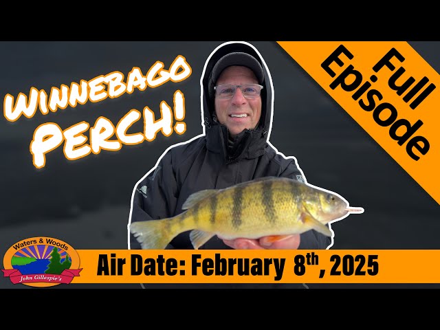 Episode #6, 2025: Lake Winnebago Ice - FULL EPISODE