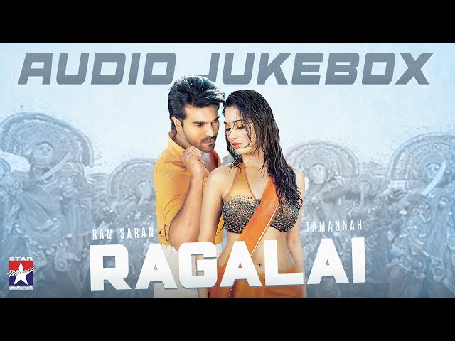 Ragalai 🔥 - Audio Jukebox | Ramcharan | Tamannah | Manisharma | Star Music