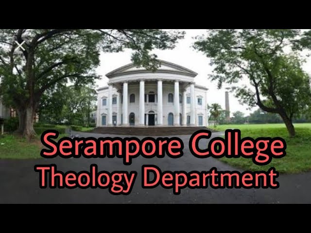 Serampore College | Theology Department | Campus Tour