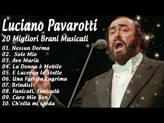 Luciano Pavarotti Greatest Hits 2024 🎼 Best Songs Of Luciano Pavarotti🎼 Luciano Pavarotti Full Album