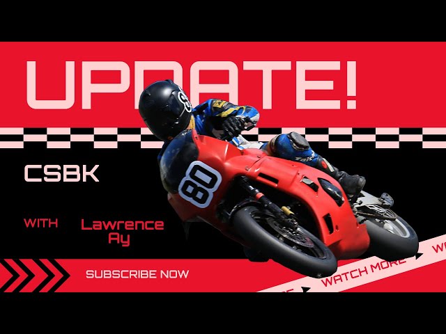 CSBK R6 Update Feb 21 2024