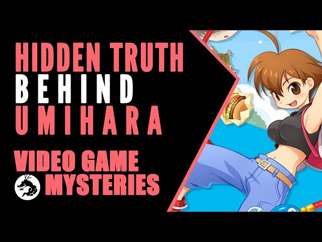 Video Game Mysteries: The Hidden Truth Behind Umihara Kawase’s Setting