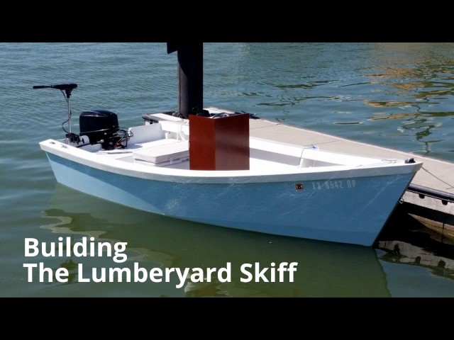 The 16' Lumberyard Skiff Build