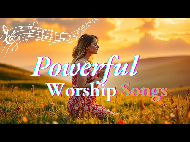 Experience the POWER of Worship Songs That Bring You Closer to God