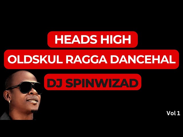 Ragga Old-school - Dj Spinwizad Mix/Vol 1