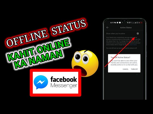 PAANO MAG OFFLINE MODE SA MESSENGER KAHIT ONLINE KA