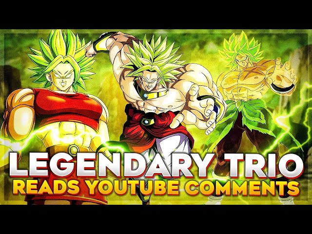 Legendary Trio Reads YouTube Comments | Dragon Ball