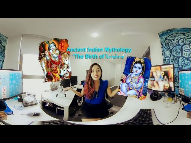 Ancient Myths Reborn. Episode 1 The Story of The Birth of Krishna in 360