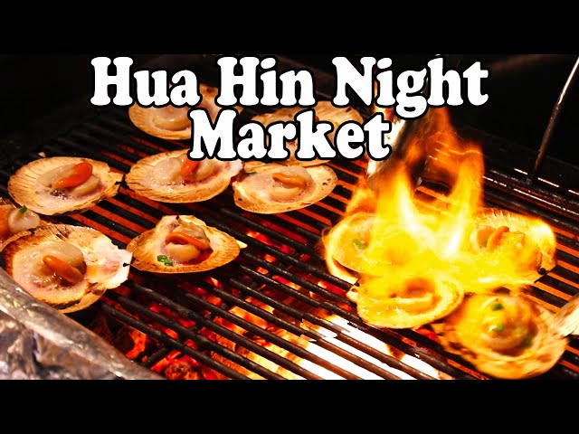 HUA HIN NIGHT MARKET TOUR – Seafood, Shopping and Thai Street Food at Hua Hin Night Market