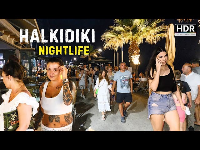 🔥 Amazing Nightlife 2024 in Pefkohori, Kassandra! Explore Halkidiki | Greece 4K HDR