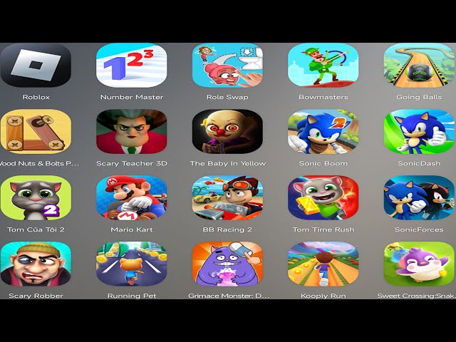 The BaBy In Yellow,Scary Teacher 3D,Sonic Forces,My Talking Tom 2,Tom Time Rush,Mario kart,bowmaster