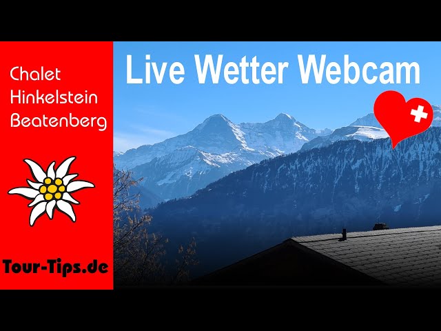 Live Wetter Webcam Beatenberg – Eiger,  Mönch, Jungfrau & Thuner See – Berner Oberland