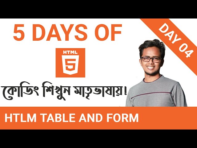 HTML Table and Form | 5 Days of HTML5 | Day 04