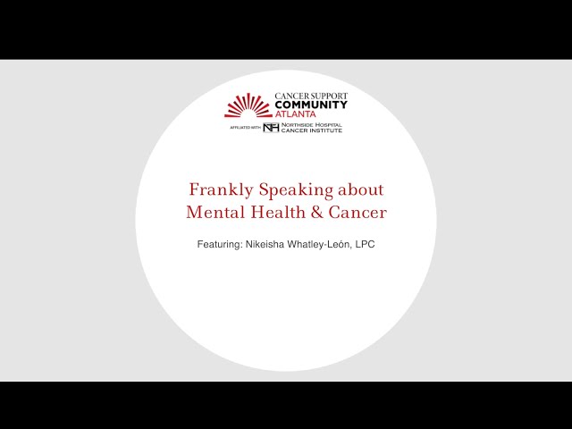 Frankly Speaking about Mental Health & Cancer