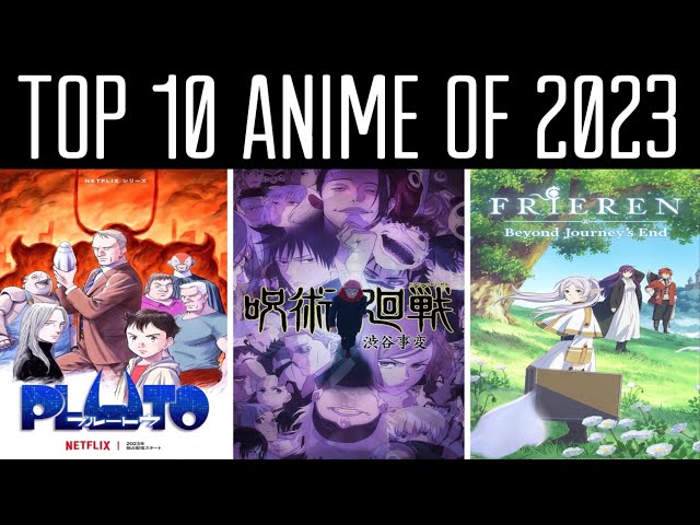 Top 10 Best Anime Of 2023!!