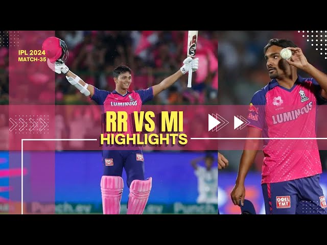 RR VS MI HIGHLIGHTS IPL 2024 | IPL 2024 HIGHLIGHTS TODAY MI VS RR | TATA IPL 2024 MATCH-38