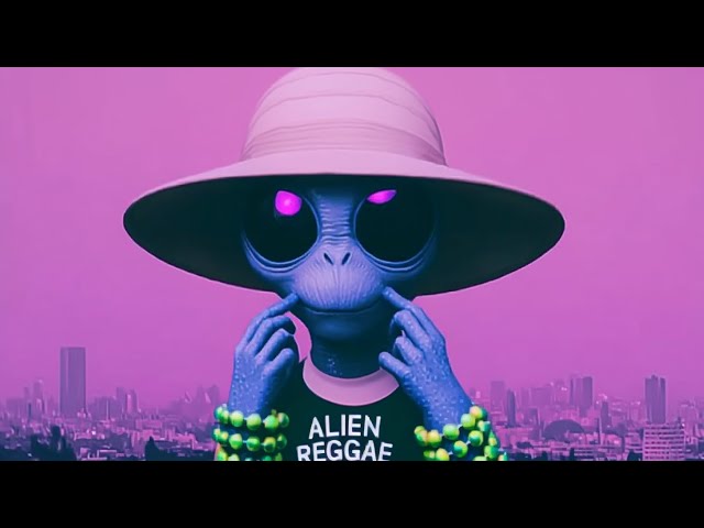 Reggae Alien Mix - Reggaeton / Afrobeats / Dancehall / Dub